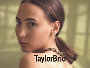 TaylorBrid