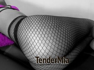 TenderMia