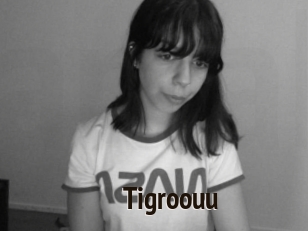 Tigroouu