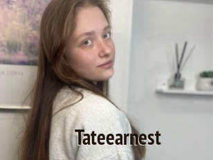 Tateearnest