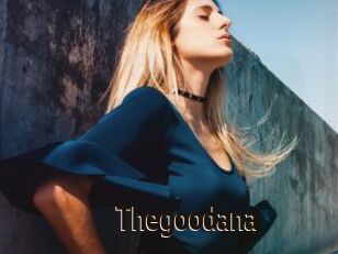 Thegoodana