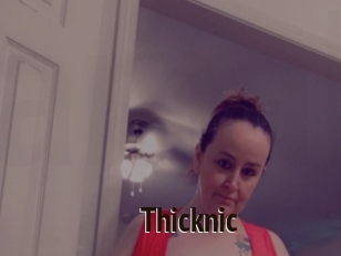 Thicknic