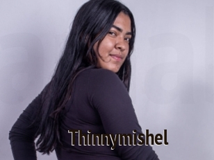 Thinnymishel