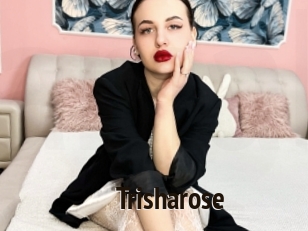 Trisharose