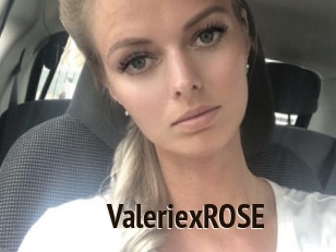 ValeriexROSE
