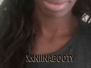 XxNIINABOOTY
