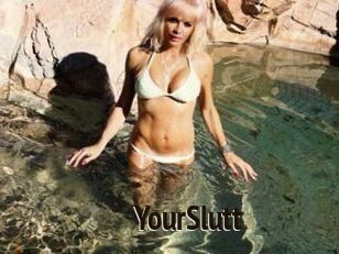 YourSlutt