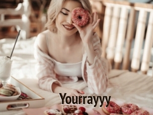 Yourrayyy